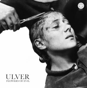 Ulver - Flowers of Evil - BLEZT