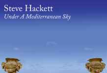 Steve Hackett - Under a Mediterranean Sky - BLEZT