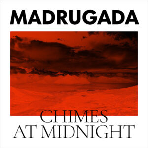 Platecover - Madrugada - Chimes at Midnight